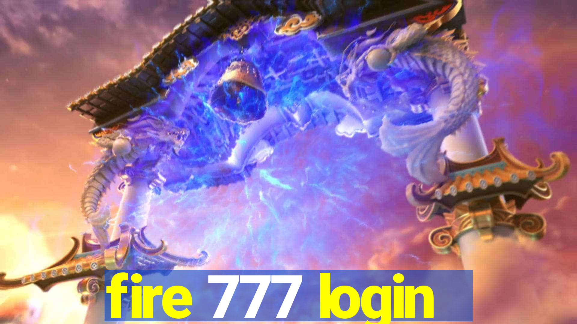 fire 777 login